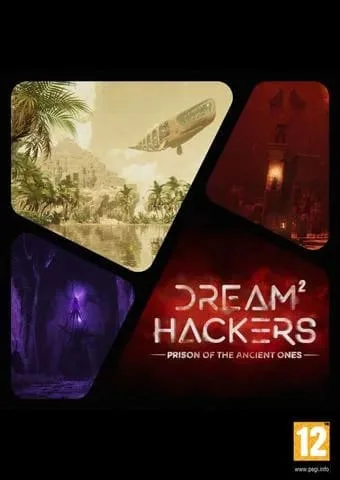 Dream Hackers · Part 2 — Prison of the Ancient Ones